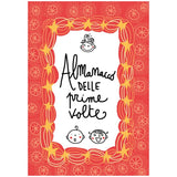 Almanacco delle prime volte